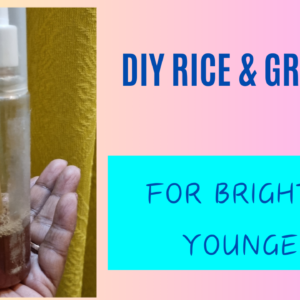 DIY Face Toner for Brighter & Younger Skin