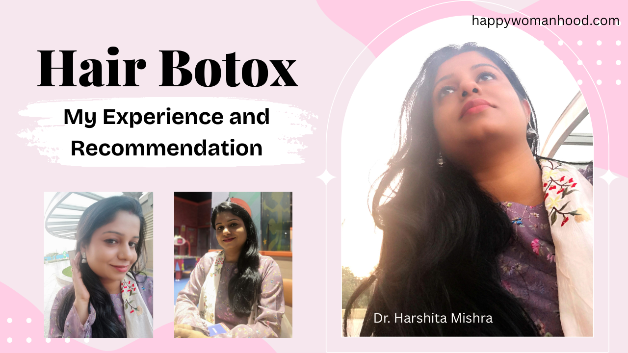 Hair Botox Treatment: My Experience